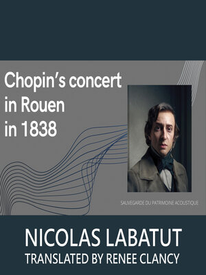 cover image of Chopin's Concert in Rouen in 1838